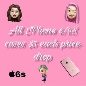 ALL IPHONE 6/6S CASES $5 EACH PRICE DROP